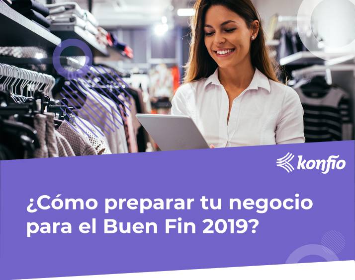 Cómo preparar tu negocio para el Buen Fin 2019