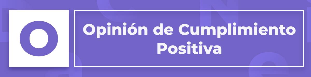 que-es-una-opinion-de-cumplimiento-positiva