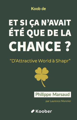 Et si ça n’avait été que de la chance ? “L’aventure sans filtre d’Attractive World à Shapr”