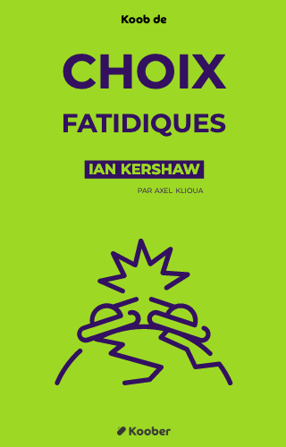 Choix fatidiques – Dix décisions qui ont changé le monde, 1940-1941