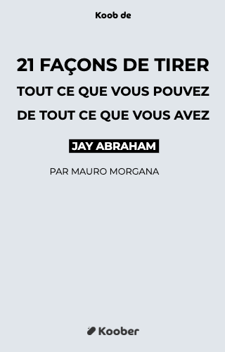 21 façons de tirer tout ce que vous pouvez de tout ce que vous avez