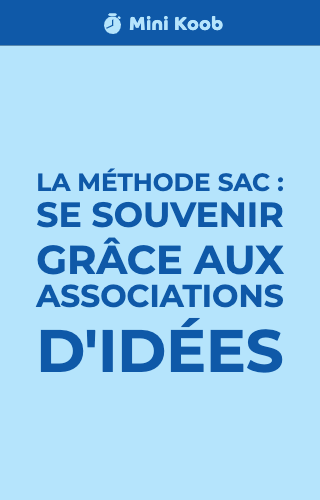 Utilisez la méthode SAC pour retenir une association d'idées