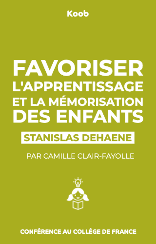 Favoriser l’apprentissage et la mémorisation des enfants