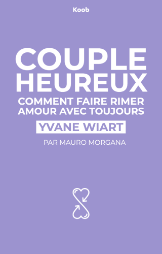 Couple heureux : comment faire rimer amour avec toujours