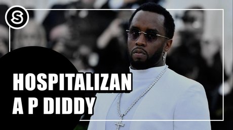 P. Diddy es hospitalizado