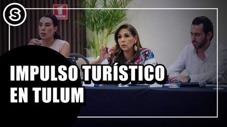 DEB IMPULSO TURÍSTICO EN TULÚM