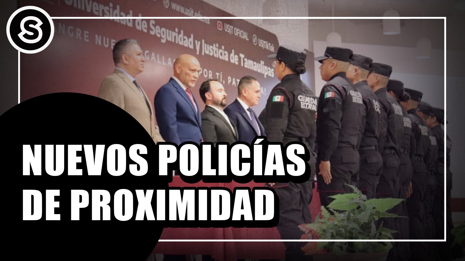 DEB TAM NUEVOS POLICÍAS