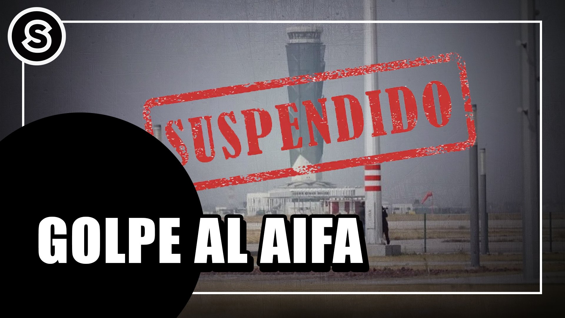 JONA GOLPE AL AIFA
