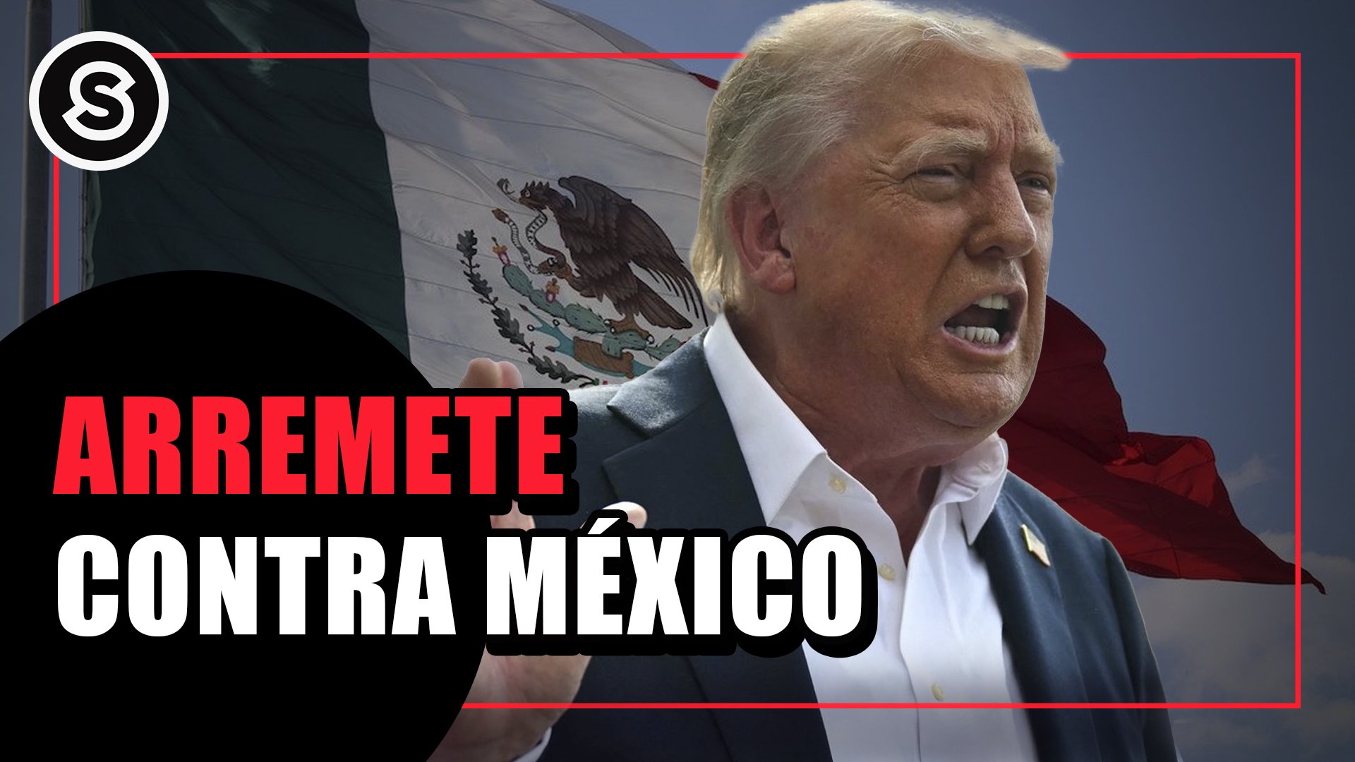 arremete contra méxico
