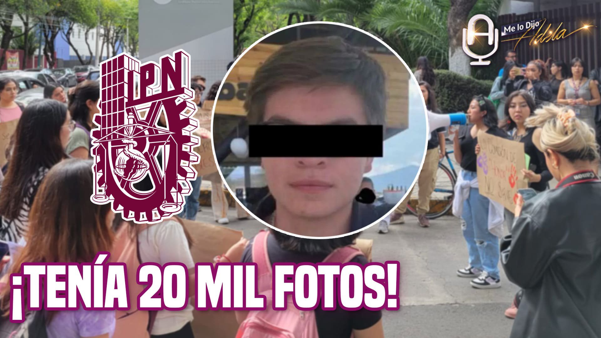 ALUMNO del IPN queda LIBRE tras ACUSACIÓN de VENDER FOTOS