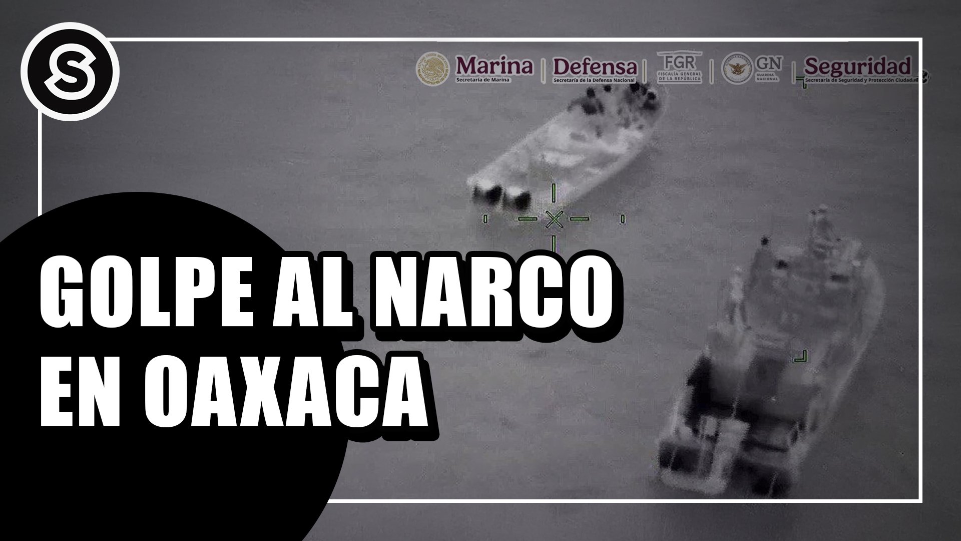 golpe al narco en oaxaca