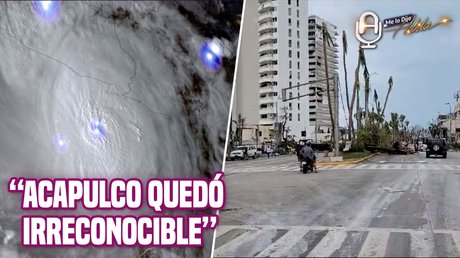 HURACÁN “OTIS” destrozó ACAPULCO en 90 MINUTOS: Periodista