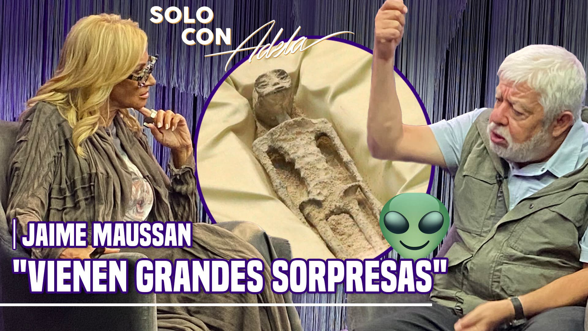 JAIME MAUSSAN se CONFIESA con ADELA: TENGO MÁS CUERPOS NO HUMANOS