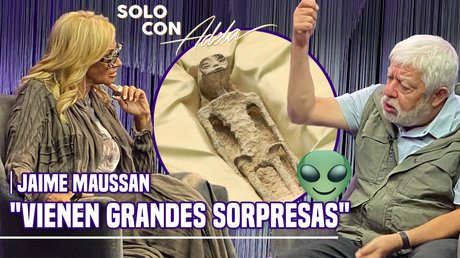 JAIME MAUSSAN se CONFIESA con ADELA: TENGO MÁS CUERPOS NO HUMANOS