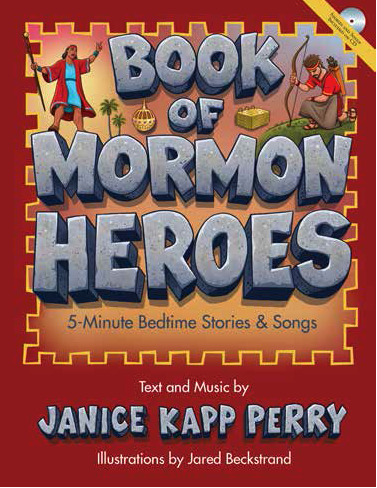 Book of Mormon Heroes: 5-Minute Bedtime Stories & Songs - CC-1118966