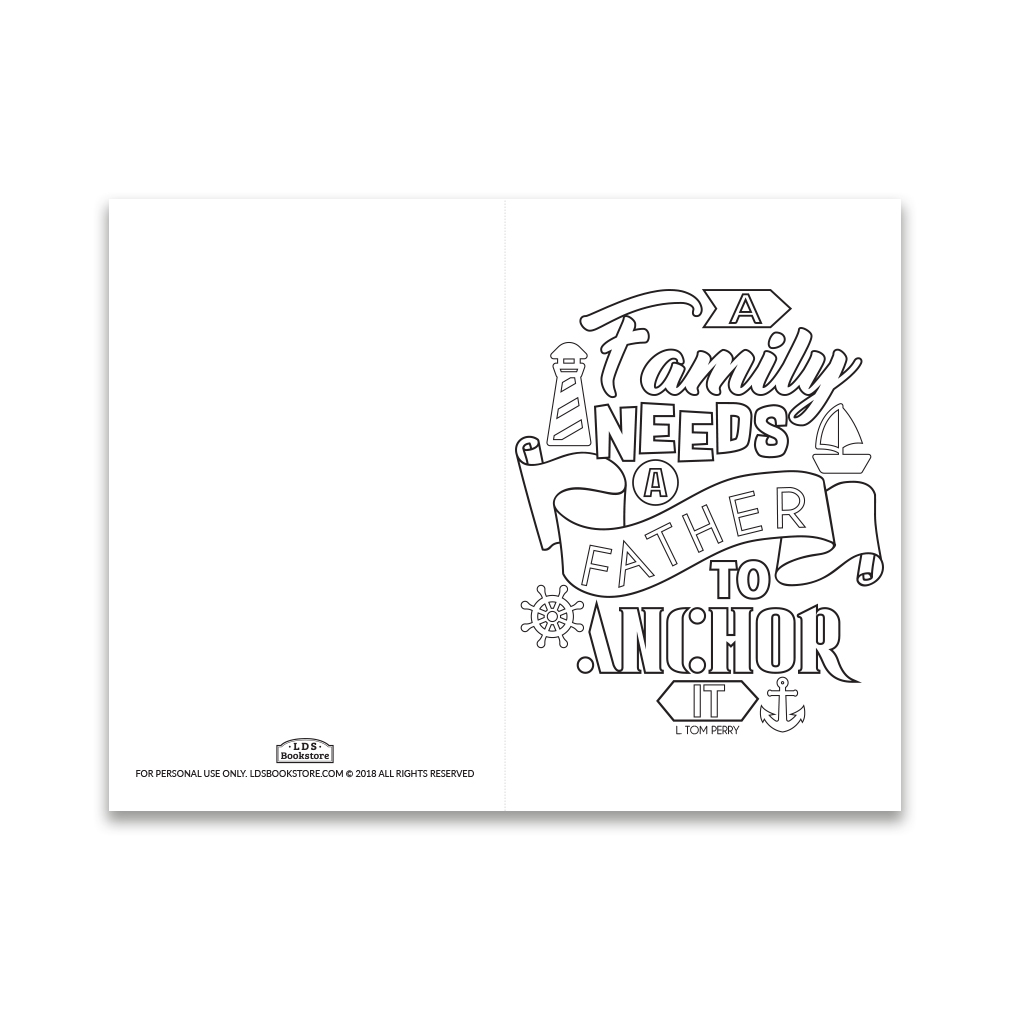 Father S Day Coloring Card A Family Needs A Father Printable In Lds Holiday On Ldsbookstore Com