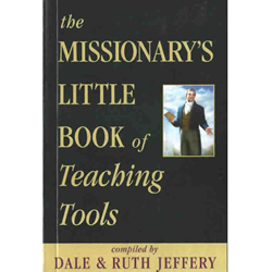 The Missionarys Little Book of Teaching Tools 