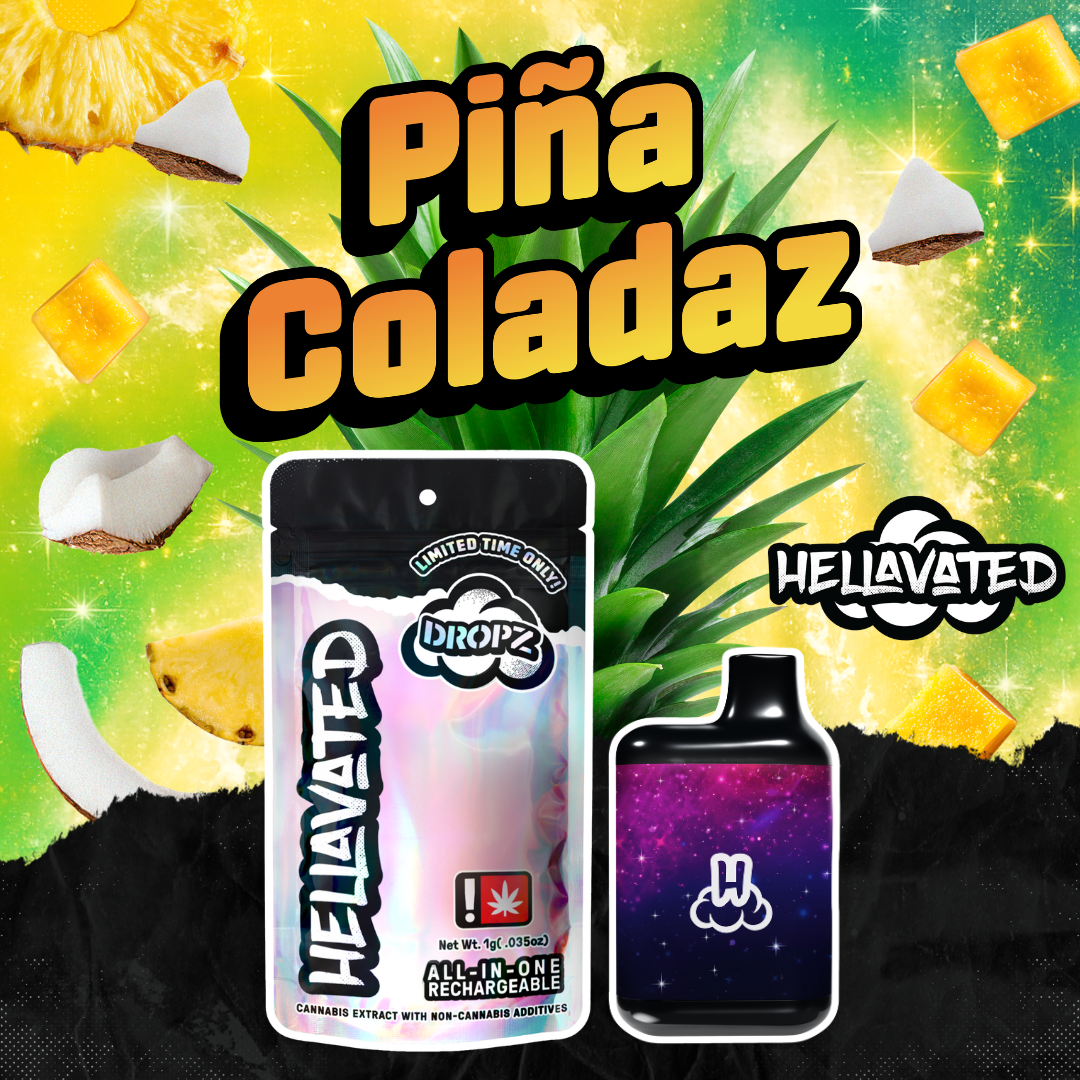 Hellavated: Disp - Dropz Pina Coladaz