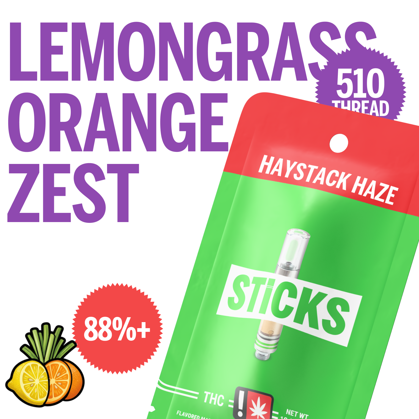 STICKS: Haystack Haze