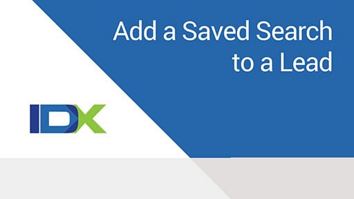 Add a Saved Search to a Lead