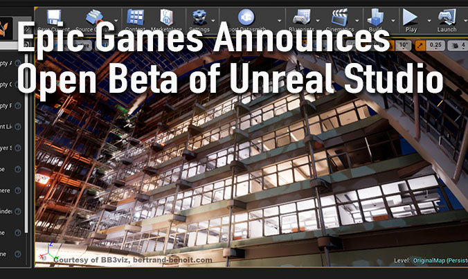 Epic Games Announces an Open Beta of Unreal Studio