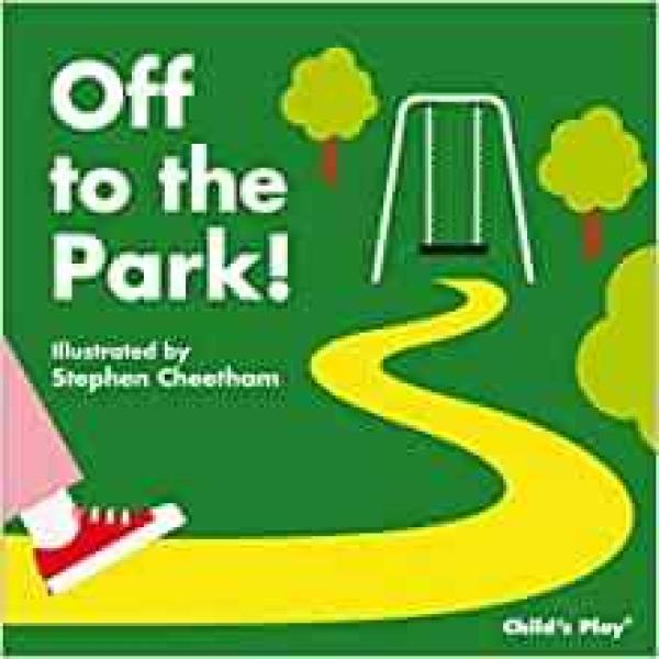 Off to the Park! (Tactile Books) Board book – Touch and Feel