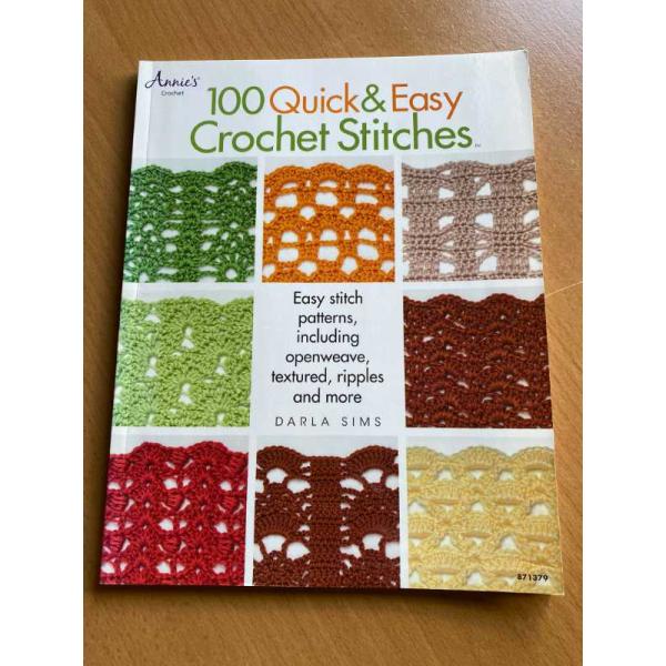 100 Quick & Easy Crochet Stitches