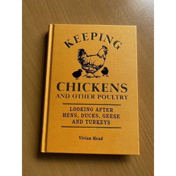 Keeping Chickens and Other Poultry