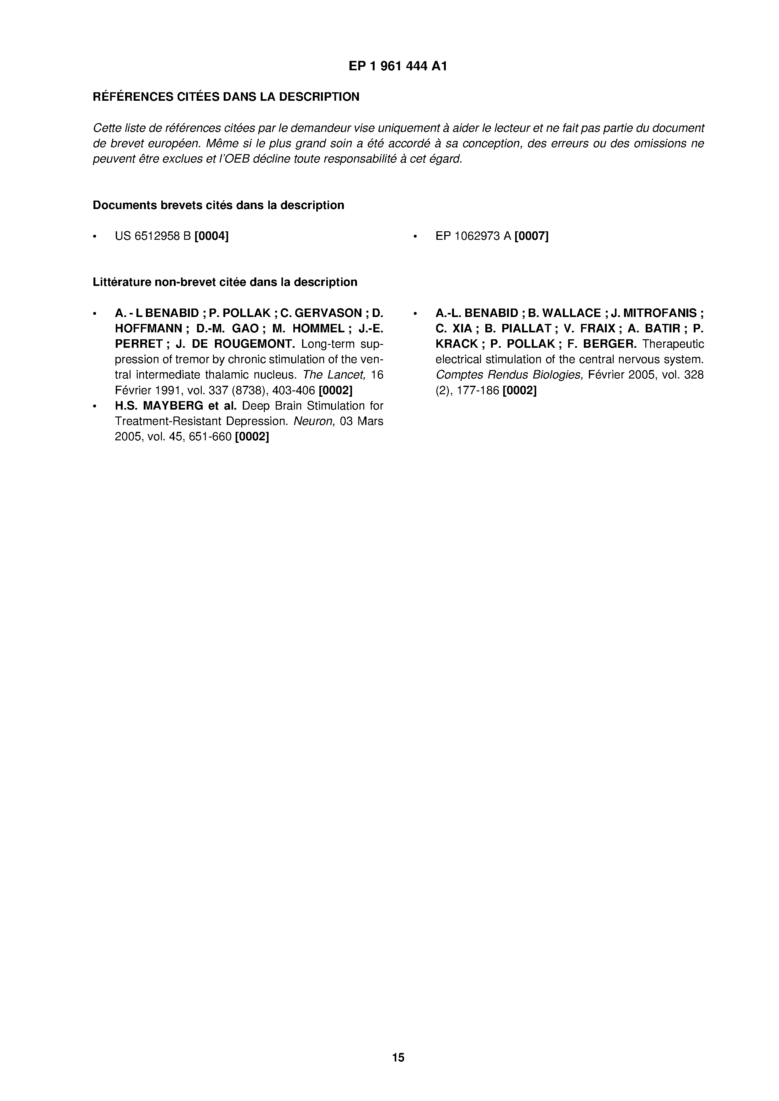 Ep A1 Non Rectilinear Probe And System For Deep Brain Stimulation Including Such A Probe The Lens Free Open Patent And Scholarly Search