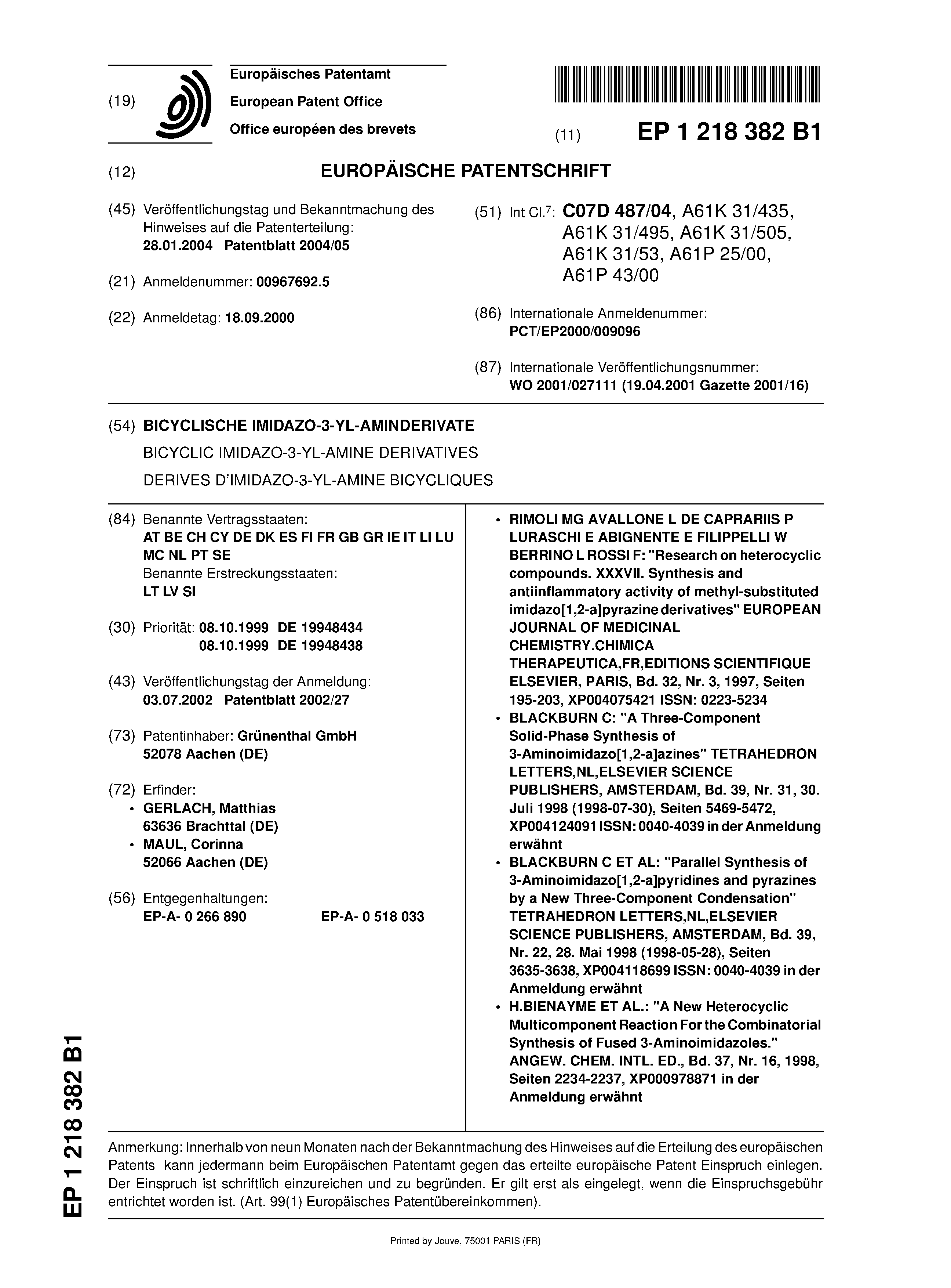 AR 025962 A1 - Imidazo-3-il-aminas Biciclicas AR 025962 A1 - Imidazo-3-il-aminas Biciclicas