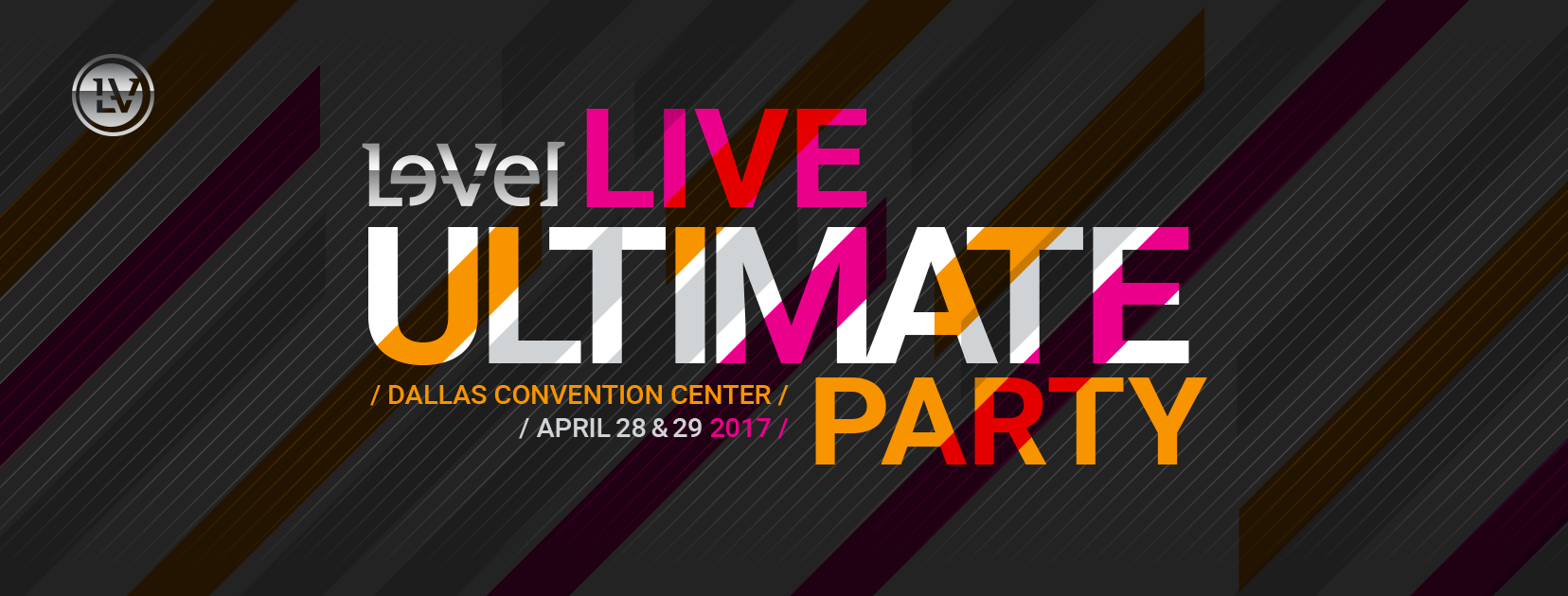 Join us at the Le-Vel Live Ultimate Party!