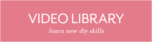 Video Library: Learn New DIY Skills