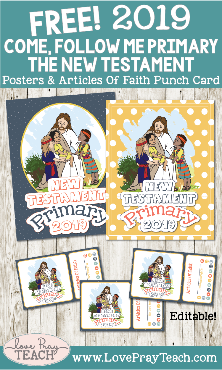 FREE 2019 Come, Follow Me Primary "The New Testament" Posters & Articles of Faith Punch Card