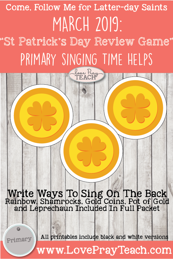 Come, Follow Me for Primary-2019 March Singing Time: “St Patrick's Day Review Game”