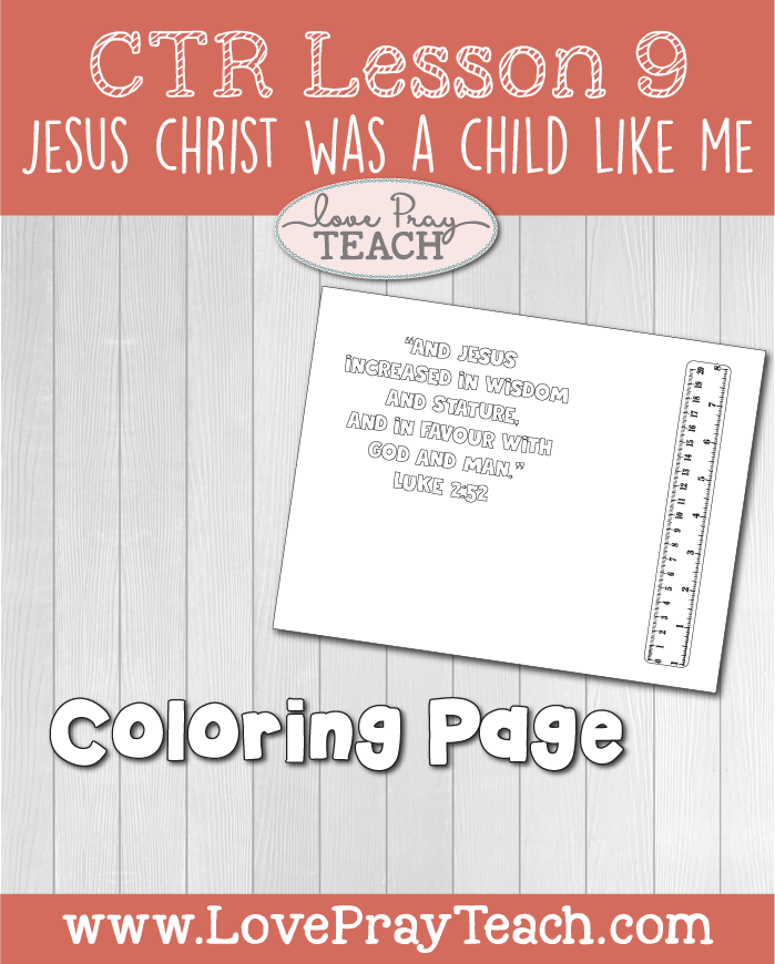 LDS Primary 2 CTR Lesson 9: “Jesus Christ was a Child like Me” Lesson Packet including Coloring Page, Sorting Activity,DIY Scrolls, Baby Item Cutouts, Additional Ideas from the Friend and more! www.LovePrayTeach.com 