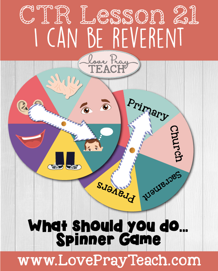 Primary 2 CTR Lesson 21: I Can Be Reverent