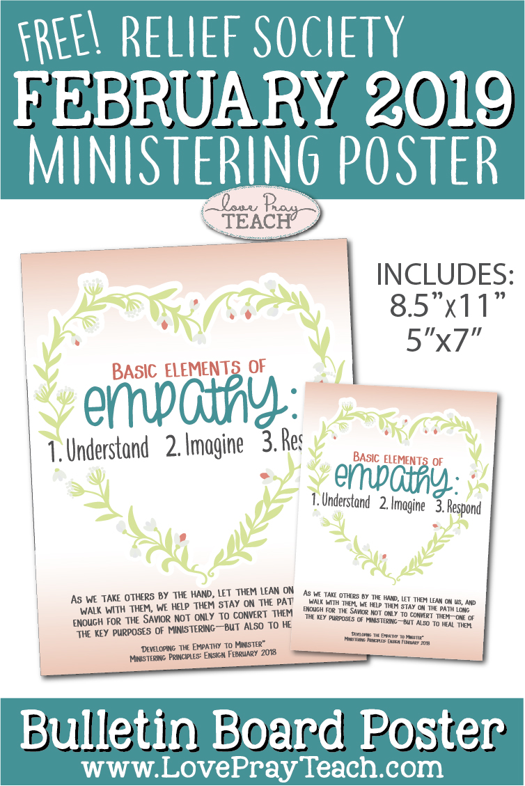 Free February 2019 Relief Society Ministering Bulletin Board Printable Poster on www.LovePrayTeach.com