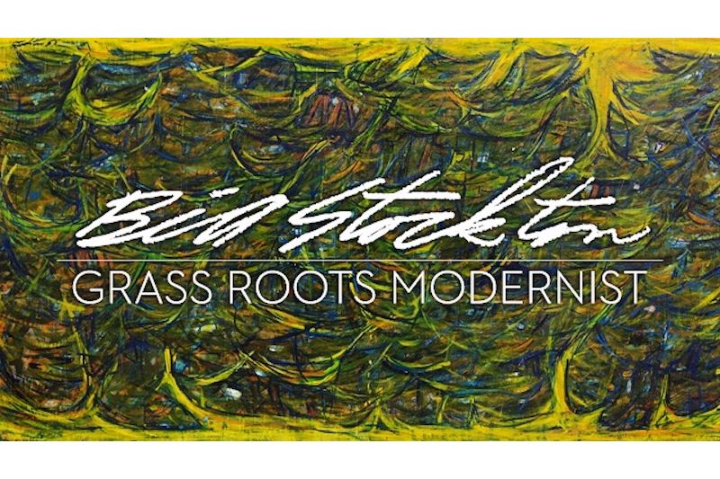 Bill Stockton, Grass Roots Modernist