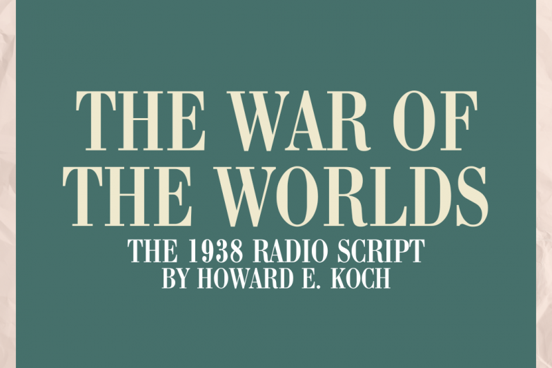 Anaconda Ensemble Theatre: 'The War of the Worlds'