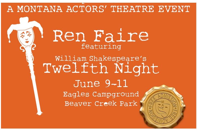 Montana Actors' Theatre Ren Faire