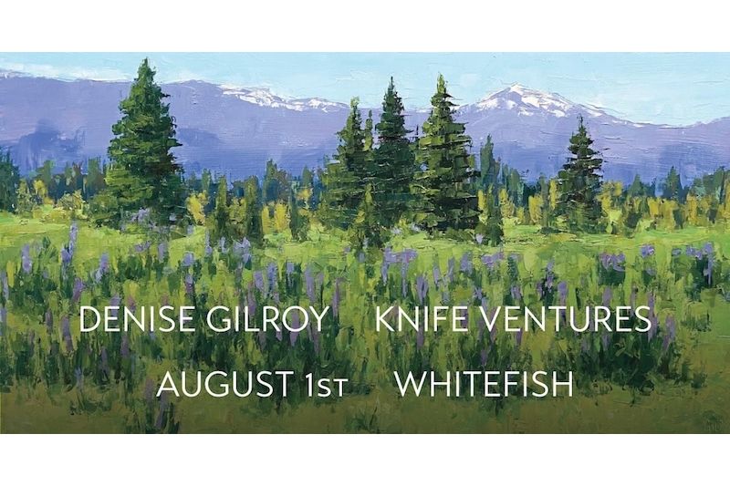 Denise Gilroy: Knife Ventures