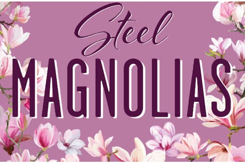 Steel Magnolias