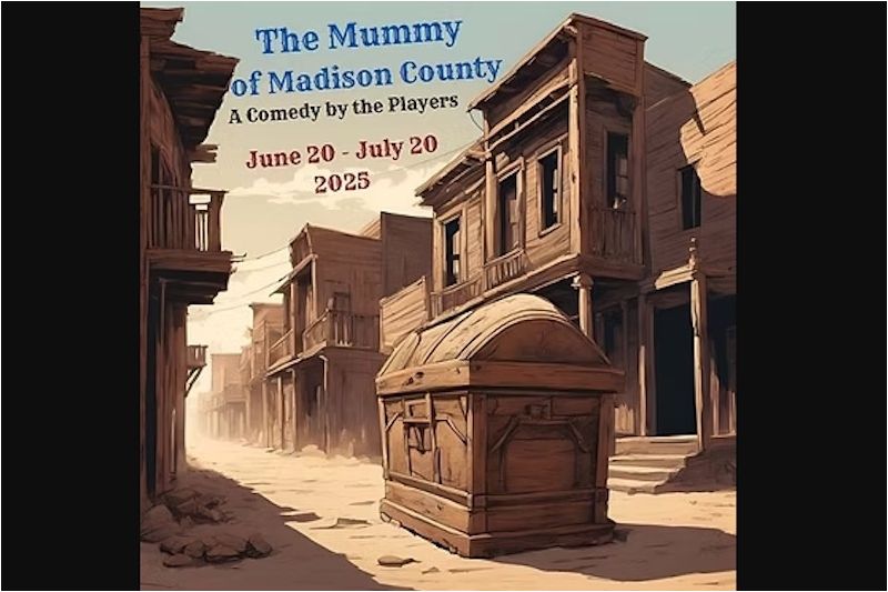 The Mummy of Madison County and Vaudeville
