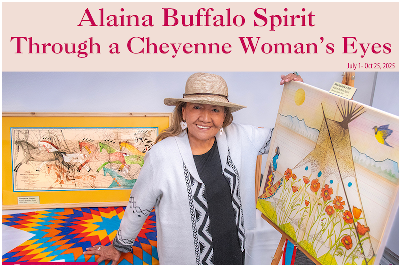 Artist Talk and Reception: Through a Cheyenne Woman's Eyes by Alaina Buffalo Spirit