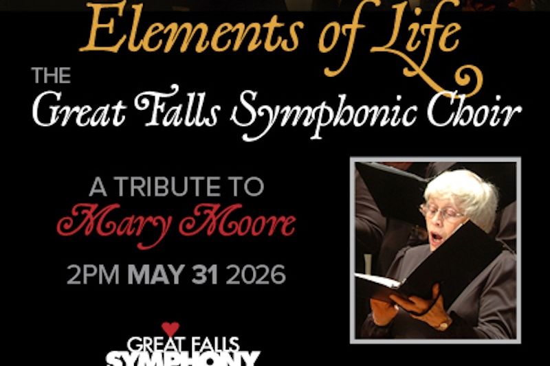 Great Falls Symphonic Choir: Elements of Life