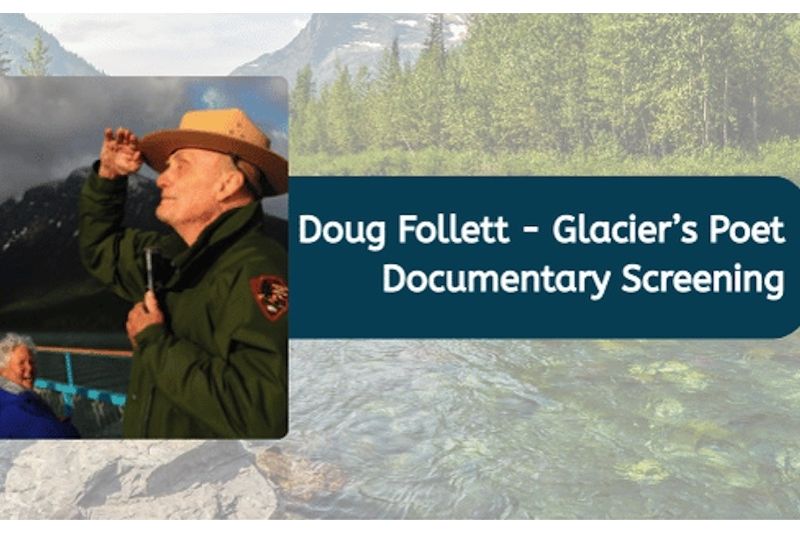 Doug Follett: Glacier’s Poet Documentary Screening