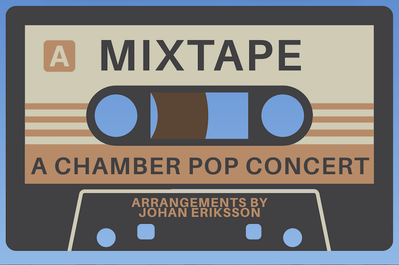 Mixtape Side A: A Chamber Pop Concert