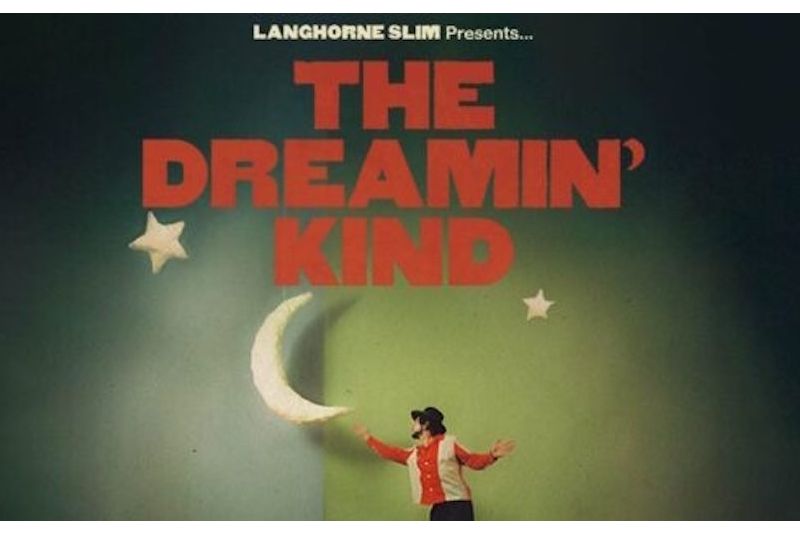 Langhorne Slim: The Dreamin’ Kind Tour