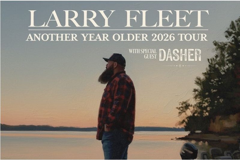 Larry Fleet with Special Guest Dasher