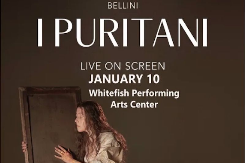 Met Opera Live on Screen: I Puritani